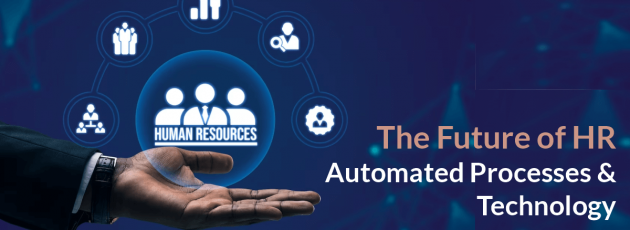 The Future of HR Automated Processes and Technology
